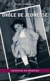 Pascale Toure-Leroux - Drôle de jeunesse.