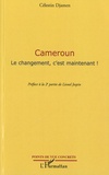 Célestin Djamen - Cameroun - Le changement, c'est maintenant !.