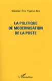 Nicaise Eric Tigoki Iya - La politique de modernisation de La Poste.