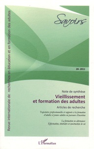 Frédérique Bros et Dominique Kern - Savoirs N° 26, 2011 : Vieillissement et formation des adultes.