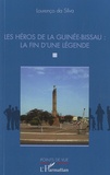 Lourenço Da Silva - Les héros de la Guinée-Bisseau - La fin d'une légende.