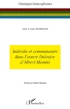 Afifa Marzouki et Samir Marzouki - Individu et communautés dans l'oeuvre littéraire d'Albert Memmi.