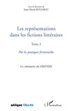 Jean-Marie Kouakou - Les représentations dans les fictions littéraires - Tome 2, Par les pratiques fictionnelles.