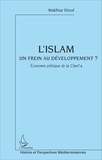 Makhtar Diouf - L'islam un frein au développement - Economie politique de la Charî'a.