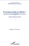 Abdourahmane Ndiaye - Economie sociale et solidaire : animation et dynamiques des territoires.