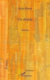 Alain Rouet - Druide   fantaisie.