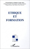 Hugues Lenoir et Gérard Ignasse - Éthique et formation - [actes du colloque].