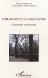 Anne-Marie Drouin-Hans - Philosophie de l'éducation - Itinéraires américains.