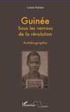 Lamine Kamara - Guinée - Sous les verrous de la révolution.