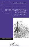 Jean-Jacques Ledos - Petite contribution à l'histoire de la radio.