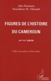 Jules Kouosseu et Noumbissie Tchouaké - Figures de l'histoire du Cameroun - XIXe-XXe siècle.