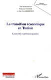Mohamed Haddar et Jean-Yves Moisseron - La transition économique en Tunisie.