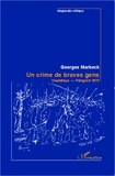 Georges Marbeck - Un crime de braves gens - Hautefaye - Périgord 1870.