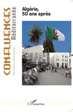 Pierre Blanc - Confluences Méditerranée N° 81, Printemps 201 : Algérie, 50 ans après.