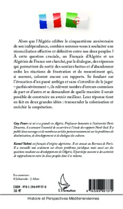 Dialogue pour la réconciliation. Un français d'Algérie, un algérien de France