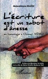 Abdarahmane Ngaïdé - L'écriture est un sabot d'ânesse - En hommage à Oumar Ndao.