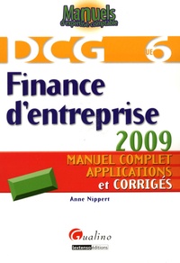 Anne Nippert - Finance d'entreprise DCG6 - Manuel complet, applications et corrigés.
