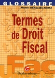 Manon Sieraczek-Abitan - Termes de Droit fiscal.