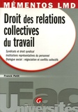 Franck Petit - Droit des relations collectives du travail.