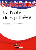 Michel Deyra et Fabienne Ferrer - La Note de synthèse.