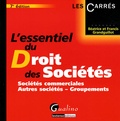 Béatrice Grandguillot et Francis Grandguillot - L'essentiel du Droit des Sociétés - Sociétés commerciales - Autres sociétés - Groupements.