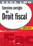 Thierry Lamulle - Exercices corrigés de Droit fiscal.
