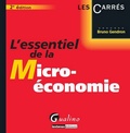 Bruno Gendron - L'essentiel de la Micro-économie.
