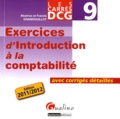 Francis Grandguillot et Béatrice Grandguillot - Exercices d'introduction à la comptabilité DCG 9 - Avec corrigés détaillés.