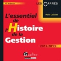 Pierre Labardin - L'essentiel de l'Histoire de la Gestion 2012-2013.