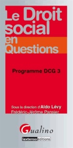 Aldo Lévy - Le droit social en questions - Programme DCG 3.