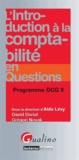 Aldo Lévy - L'introduction à la comptabilité en questions - Programme DCG 9.