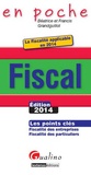Béatrice Grandguillot et Francis Grandguillot - Fiscal - Les points clés de fiscalité des entreprises et de la fiscalité des particuliers.