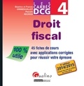 Béatrice Grandguillot et Francis Grandguillot - DCG 4 Droit fiscal - 45 fiches de cours avec applications corrigées pour réussir votre épreuve.