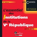 Gilles Toulemonde - L'essentiel des institutions de la Ve République.