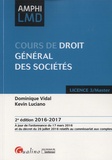 Dominique Vidal et Kevin Luciano - Cours de droit général des sociétés.