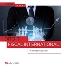 Vanessa Barbé - Droit fiscal international.