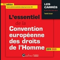 Yannick Lécuyer - L'essentiel de la convention européenne des droits de l'Homme.