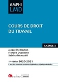 Jacqueline Bouton et François Duquesne - Cours de droit du travail.
