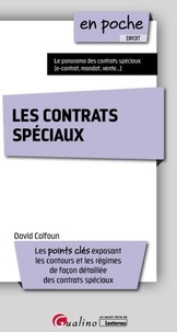 David Calfoun - Les contrats spéciaux.