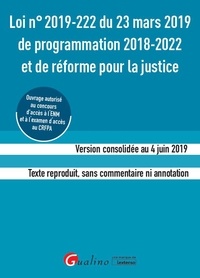  Gualino - Loi n°2019-222 du 23 mars 2019 de programmation 2018-2022 et de réforme pour la justice - Version consolidée au 4 juin 2019. Texte reproduit sans commentaire ni annotation.