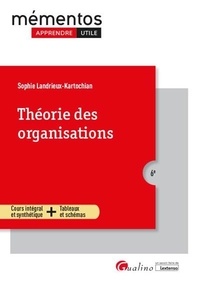 Sophie Landrieux-Kartochian - Théorie des organisations.