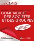 Francis Grandguillot et Béatrice Grandguillot - La Comptabilité des sociétés et des groupes.