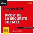 Dominique Grandguillot - L'essentiel du droit de la Sécurité sociale.