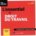 Jean-Philippe Tricoit et Dominique Grandguillot - L'essentiel du droit du travail.