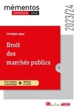 Christophe Lajoye - Droit des marchés publics - Une présentation de l'ensemble des obligations qui pèsent sur les collectivités publiques lors de la passation de marchés publics.