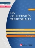 Pascal Leprêtre - Les collectivités territoriales - Tout ce qu’il faut savoir et comprendre.