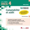 Christelle Baratay - Comptabilité et audit DSCG 4 - 90 exercices corrigés.