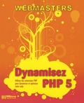David Drapeau et Frédéric Suire - Dynamisez PHP 5.
