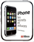 Arnaud Glevarec - iPhone, Les secrets et astuces.