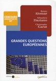 Bruno Alomar et Sébastien Daziano - Grandes questions européennes.